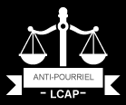 LCAP = La Loi canadienne anti-pourriel